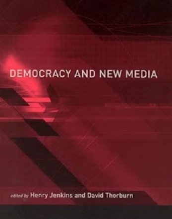 Democracy and New Media