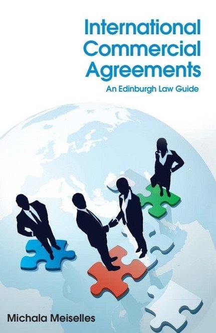 International Commercial Agreements: An Edinburgh Law Guide
