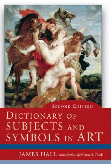 Dictionary of Subjects and Symbols in Art