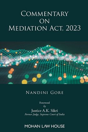 Commentary On Mediation Act, 2023