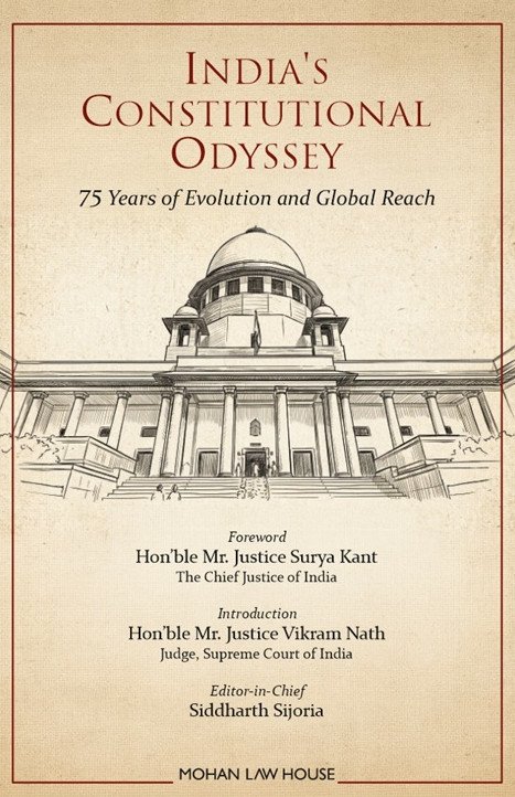 India's Constitutional Odyssey : 75 Years of Evolution and Global Reach
