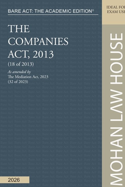 Bare Act - The Academic Edition : The Companies Act, 2013