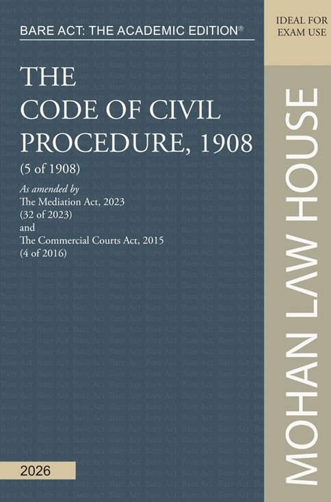 Bare Act - The Academic Edition : The Code of Civil Procedure, 1908