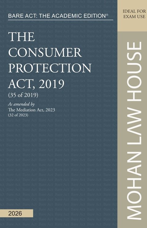 Bare Act - The Academic Edition : The Consumer Protection Act, 2019