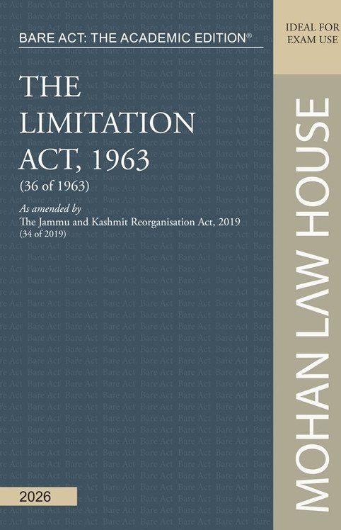 Bare Act - The Academic Edition : The Limitation Act, 1963
