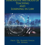 Innovative Methods of Teaching and Learning in Law