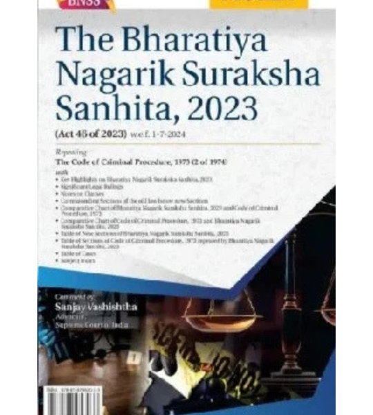 The Bharatiya Nagarik Suraksha Sanhita, 2023
