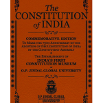 The Constitution of India : Commemorative Edition & The Establishment of India's First Constitution Museum at O.P.Jindal Global University