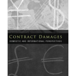 Contract Damages Domestic and International Perspectives