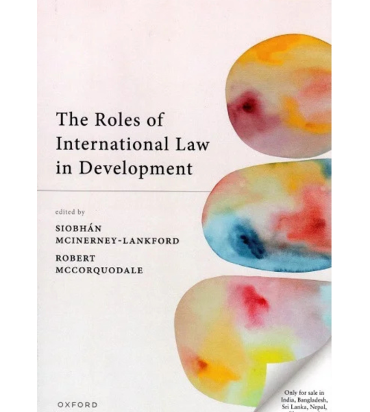 The Roles of International Law in Development