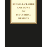 Russell-Clarke and Howe on Industrial Designs