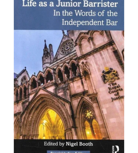 Life as a Junior Barrister in The Words of The Indeendent Bar