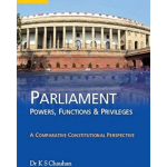 Parliament - Powers, Functions & Privileges