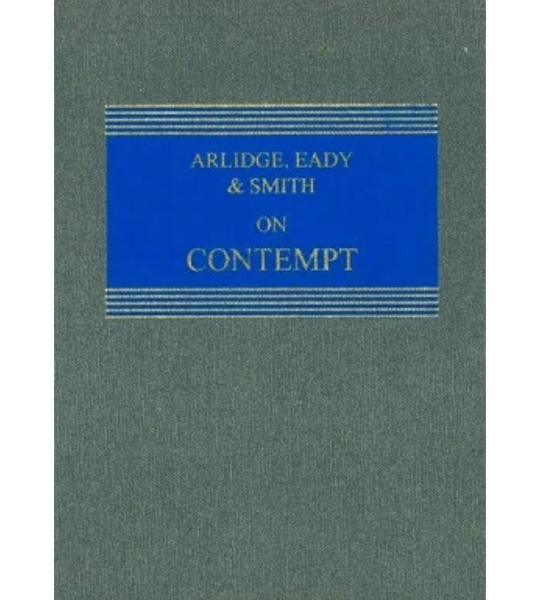 Arlidge, Eady and Smith on Contempt