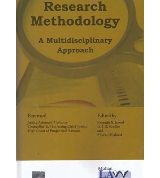 Research Methodolgy : A Multidisciplinary Approach