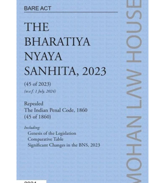 BARE ACT - The Bharatiya Nyaya Sanhita, 2023