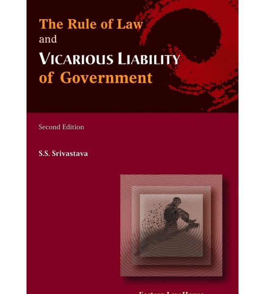 The Rule of Law and Vicarious Liability of Government