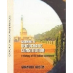 Working a Democratic Constitution: A History of the Indian Experience