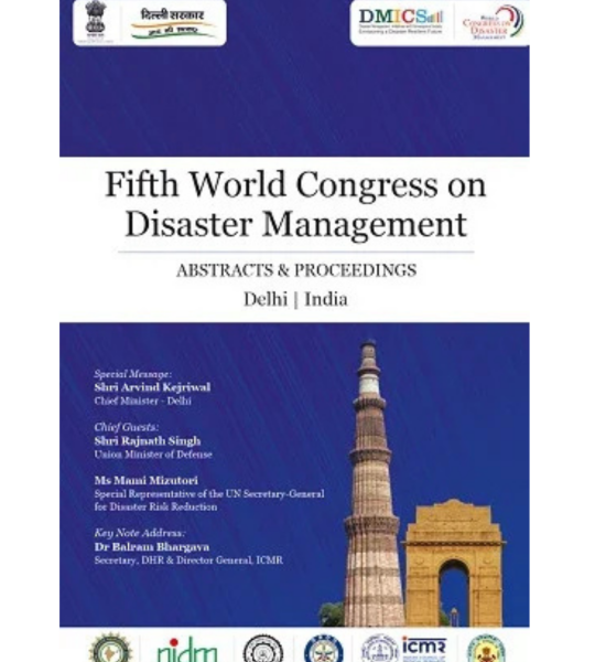 DMICS Fifth World Congress on Disaster Management : Abstracts & Proceedings