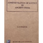 Administration of Justice in Ancient India