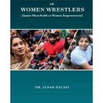 Outraging : The Modesty of Women Wrestlers