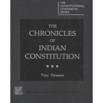 The Chronicles of Indian Constitution