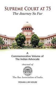 Supreme Court at 75 : The Journey So Far